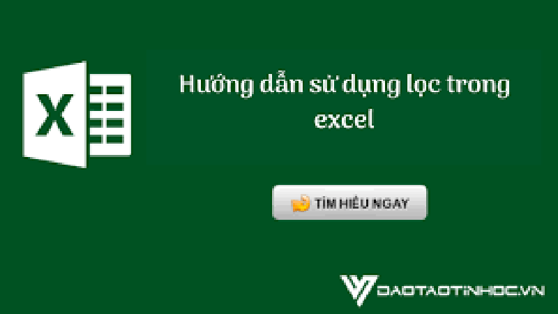 Cách lọc dữ liệu với bộ lọc Filter trong Excel 2019